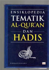 Image of Ensiklopedia Tematik Al-Quran dan Hadis