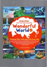Image of Wonderful World 2: Ensiklopedia Tempat-Tempat Indah dan menakjubkan