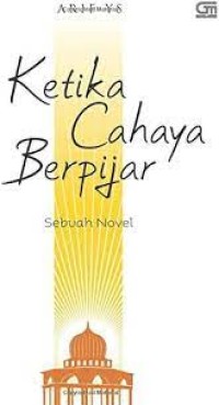 Image of Ketika Cahaya Berpijar