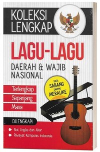 Image of Koleksi Lengkap: Lagu-Lagu Daerah dan Wajib Nasional