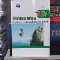 Image of Membangun Jaringan; Diskless Universal dengan PXES