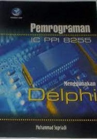 Image of Pemrograman IC PPI 8255 menggunakan Delphi