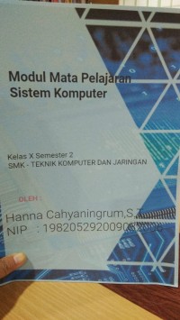 Image of Modul Mata Pelajaran: Sistem Komputer Kelas X Semester 2
