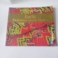 Image of Batik Eksistensi untuk Tradisi