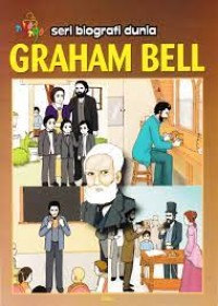Image of Seri Biografi Dunia: Graham Bell