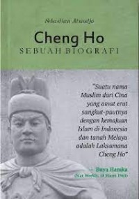 Image of Cheng Ho: Sebuah Biografi
