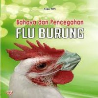 Image of Bahaya dan Pencegahan Flu Burung