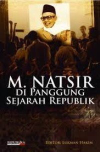 Image of M. Natsir Di Panggung Sejarah Republik