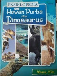 Image of Ensiklopedia Hewan Purba dan Dinosaurus