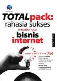 Image of total  pack: rahasia Sukses membangun bisnis internet